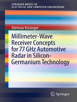 cover image of Millimeter-Wave Receiver Concepts for 77 GHz Automotive Radar in Silicon-Germanium Technology
